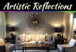 Artistic Reflections: Creative Touches For Beautiful Spaces Artistic Reflections: Creative Touches For Beautiful Spaces