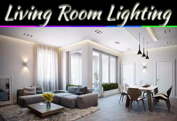 Complete Guide To Living Room Lighting: Tips That Work