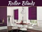 5 Reasons Why Roller Blinds Are A Popular Choice