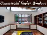 Aluminium Windows Versus Commercial Timber Windows Aluminium Windows Versus Commercial Timber Windows