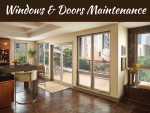 The Essentials of Windows and Doors Maintenance The Essentials of Windows and Doors Maintenance