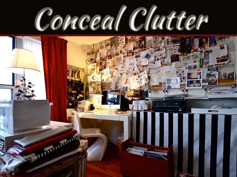 Tips To Conceal Clutter | My Decorative