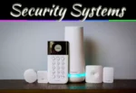 Security Systems For Your Home: Protection, Convenience & Peace Security Systems For Your Home: Protection, Convenience & Peace