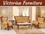 How To Give Traditional Look With Victorian Furniture? How To Give Traditional Look With Victorian Furniture?