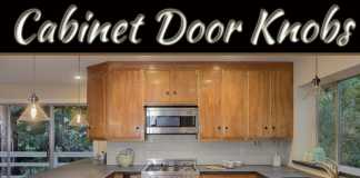 Cabinet Door Knobs: Pick The Best And Know Their Utility Cabinet Door Knobs: Pick The Best And Know Their Utility