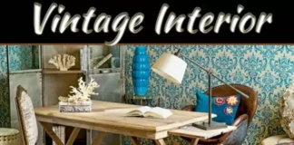 Vintage Style: How To Make Your Old Home Look Fresh And Timeless Vintage Style: How To Make Your Old Home Look Fresh And Timeless