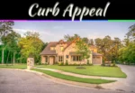Curb Appeal: 5 Simple Ways To Make Your Home Stand Out Curb Appeal: 5 Simple Ways To Make Your Home Stand Out
