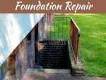 Foundation Repair Tips To Make Your Home Safe And Structurally Sound Foundation Repair Tips To Make Your Home Safe And Structurally Sound