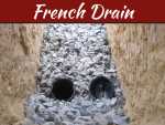 4 Benefits To Installing A French Drain