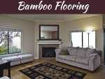 Why Should You Choose Bamboo Flooring For Your Home Why Should You Choose Bamboo Flooring For Your Home