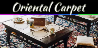 High-Quality Oriental Carpet: Why It’s Worth The Investment Why You Need A High Quality Oriental Carpet