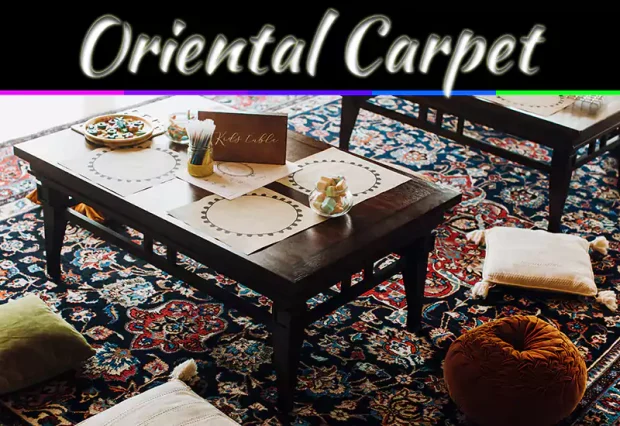 High-Quality Oriental Carpet: Why It’s Worth The Investment
