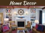 6 Critical Tips to Use in Decorating and Upgrading Your Home