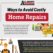 Ways To Avoid Costly Home Repairs Ways To Avoid Costly Home Repairs