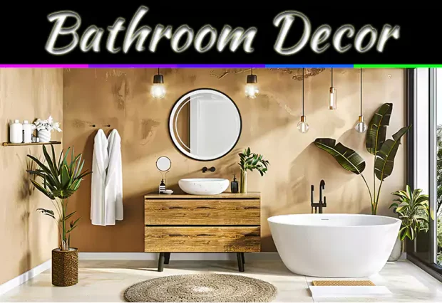Best Way to Decorate Your Bathroom: Tips & Planning Guide