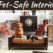 Home Interior Design Tips For Making Your Home Pet-Safe Home Interior Design Tips For Making Your Home Pet-Safe