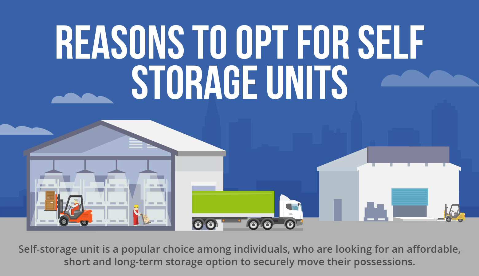 Reasons To Opt For Self Storage Units