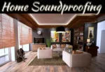 Soundproof A Home: 5 Effective Ways To Create A Quieter Living Space Soundproof A Home: 5 Effective Ways To Create A Quieter Living Space