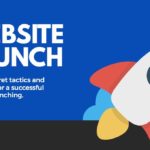 Website Launch for Online Business Growth