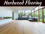 All You Wanted To Know About Hardwood Flooring