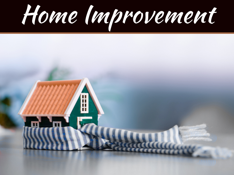 Essential Home Improvements To Be Prepared For The Cold Season Essential Home Improvements To Be Prepared For The Cold Season