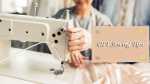 10 Sewing Tips And Tricks That You Will Love 10 Sewing Tips And Tricks That You Will Love