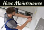 HVAC Maintenance Tips: Boost Comfort, Lower Bills & Extend System Life Hvac Maintenance Tips: Boost Comfort, Lower Bills & Extend System Life