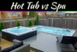 Hot Tub vs Spa: Key Differences To Know Before You Buy Hot Tub vs Spa: Key Differences To Know Before You Buy