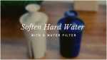 Soften Hard Water With A Water Filter Soften Hard Water With A Water Filter