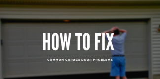 How To Fix Common Garage Door Problems How To Fix Common Garage Door Problems