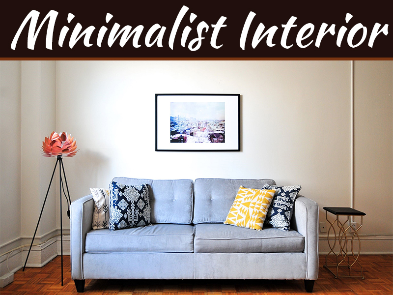 8 Easy Tips For Minimalist Interior Design | My Decorative