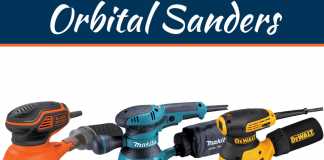 Four Best Orbital Sanders – You Should Know About Four Best Orbital Sanders - You Should Know About