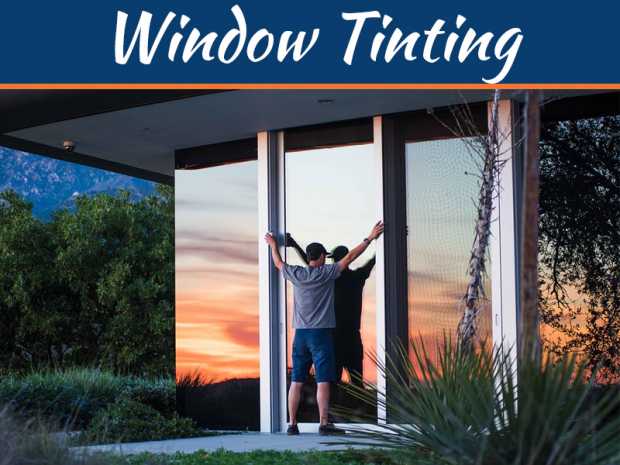 5 Unique Benefits Of Window Tinting At Home
