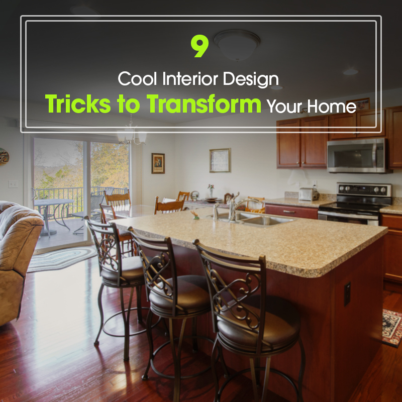 9 Cool Interior Design Tricks To Transform Your Home