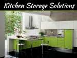 Best Types Of Kitchen Storage Solutions Best Types Of Kitchen Storage Solutions