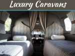 Decorating Luxury Caravans – What You Need To Know