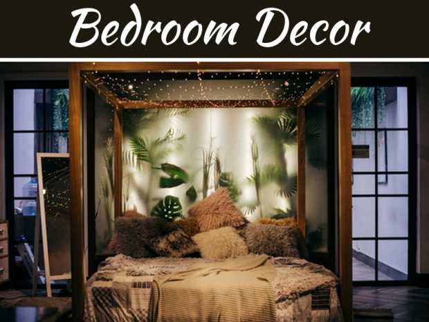 How To Make Your Bedroom Look Awesome My Decorative