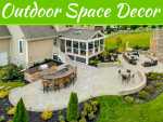 Expert’s Suggestion to Decor Outdoor Space
