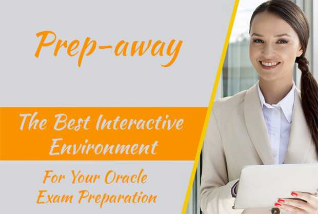 Prep-away – The Best Interactive Environment For Your Oracle Exam Preparation