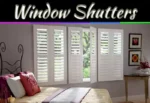 5 Reasons Why You Need Window Shutters 5 Reasons Why You Need Window Shutters