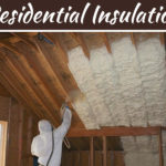 Why You Need Residential Insulation In Your Home Why You Need Residential Insulation In Your Home
