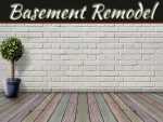 What You Need To Consider Before A Basement Remodel? What You Need To Consider Before A Basement Remodel?