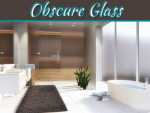How Obscure Glass Can Improve The Overall Aesthetics Of Your Home How Obscure Glass Can Improve The Overall Aesthetics Of Your Home