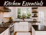 Kitchen Essentials You Should Invest In Kitchen Essentials You Should Invest In