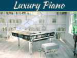 Luxury Pianos You Wish You Could Buy Luxury Pianos You Wish You Could Buy