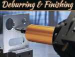 Your Complete Guide To Metal Deburring & Finishing Your Complete Guide To Metal Deburring & Finishing