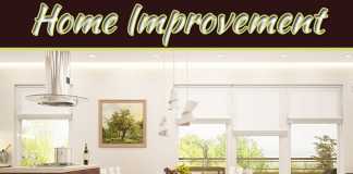 7 Necessary Tips For Home Improvement 7 Necessary Tips For Home Improvement