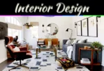 Popular Interior Design Styles: Find The Look That Fits Your Home Popular Interior Design Styles: Find The Look That Fits Your Home