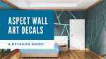 A Detailed Guide To Aspect Wall Art Decals For Bedroom A Detailed Guide To Aspect Wall Art Decals For Bedroom