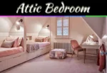 Attic Bedroom Conversion: What To Know Before You Start Attic Bedroom Conversion: What To Know Before You Start